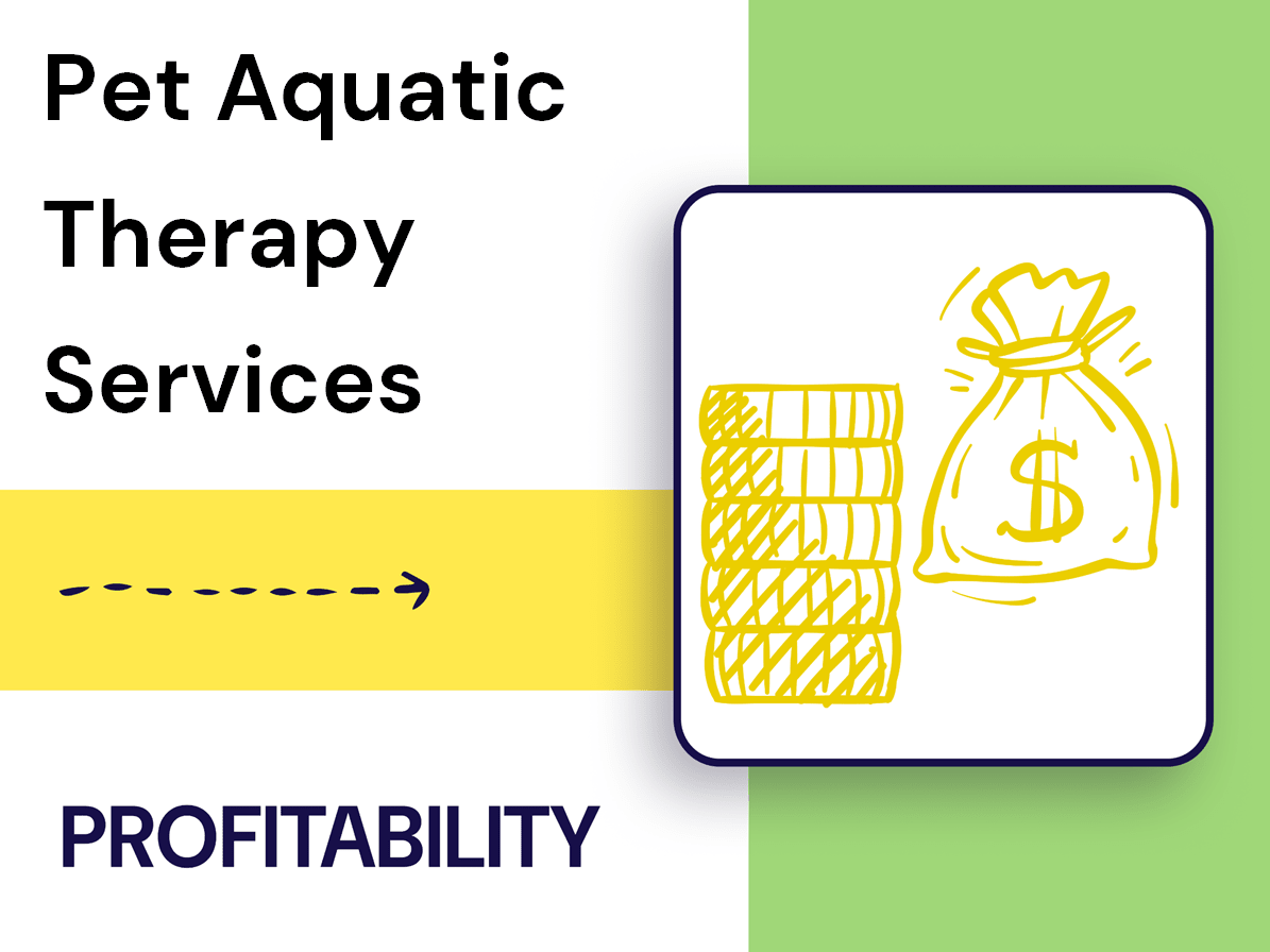 Picture Idea: How Can Pet Aquatic Therapy Services Maximize Profitability With These
