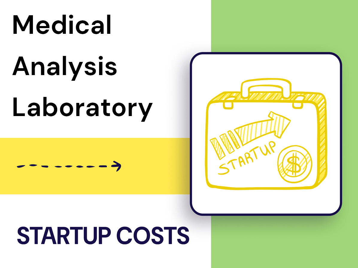 What Are the Startup Costs for a Medical Analysis Laboratory?