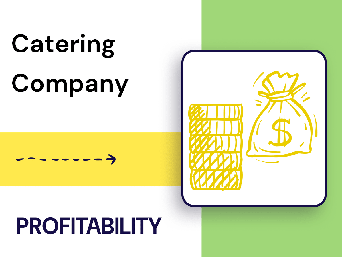 What Are the Top 5 Strategies to Maximize Catering Company Profitability?
