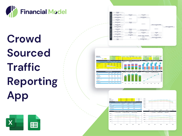Crowd Sourced Traffic Reporting App Financial Model