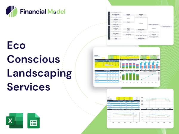 Eco Conscious Landscaping Services Financial Model