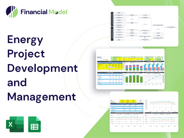 Energy Project Development and Management Financial Model