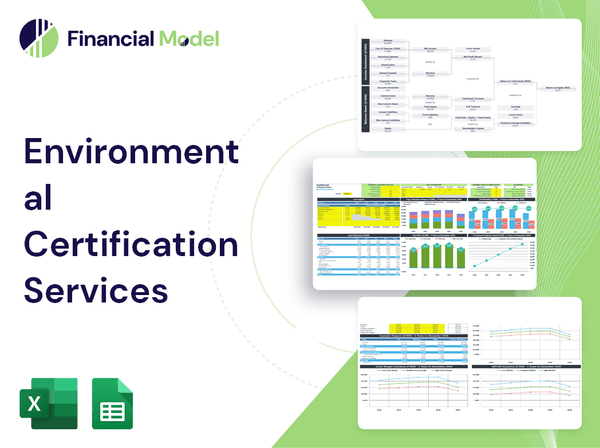 Environmental Certification Services Financial Model
