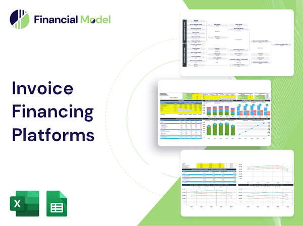 Invoice Financing Platforms Financial Model