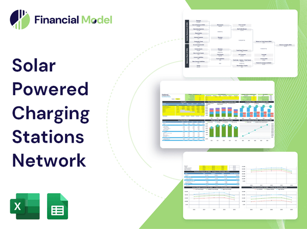 Solar Powered Charging Stations Network Financial Model