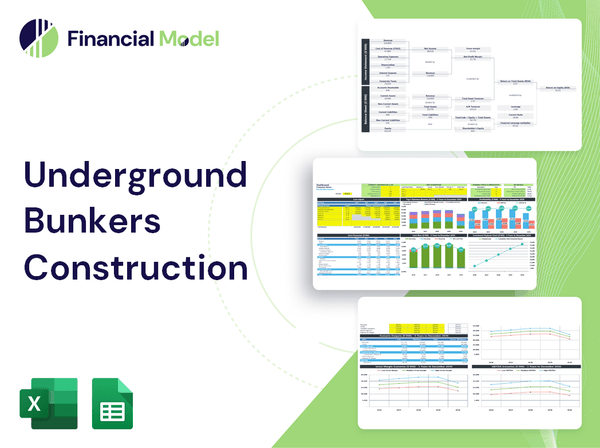 Underground Bunkers Construction Financial Model