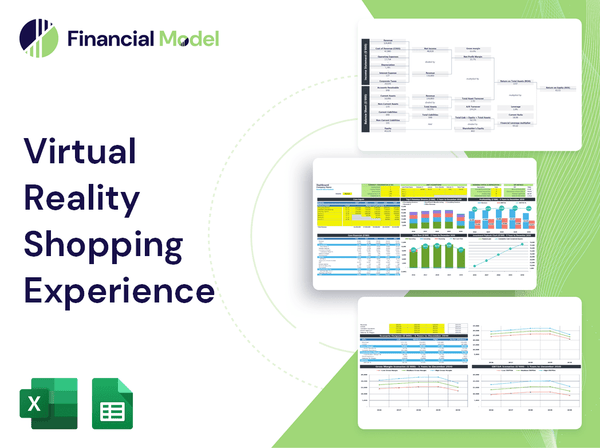 Virtual Reality Shopping Experience Financial Model