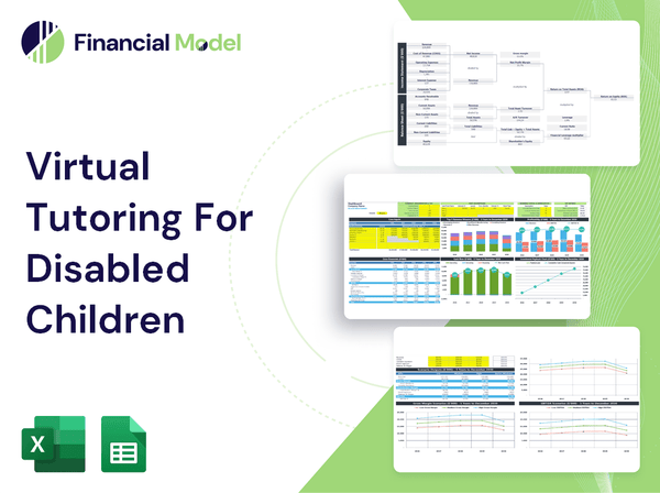 Virtual Tutoring For Disabled Children Financial Model